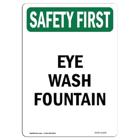 Signmission Safety Sign, OSHA SAFETY FIRST, 5" Height, Eye Wash Fountain, Portrait, 10PK OS-SF-D-35-V-11254-10PK